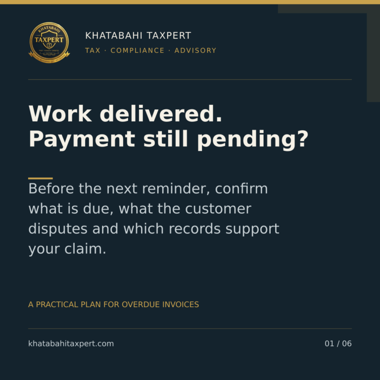 Khatabahi Taxpert: Work delivered. Payment still pending? Confirm the amount, dispute and supporting records before the next reminder.